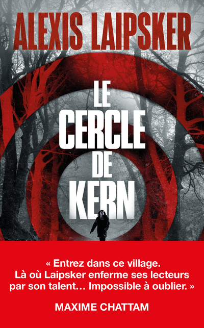 Le Cercle de Kern - "Impossible à oublier " Maxime Chattam