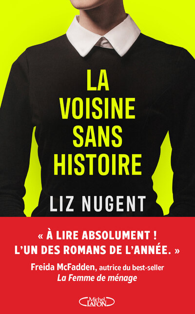 La voisine sans histoire Thriller domestique Nouveauté 2026