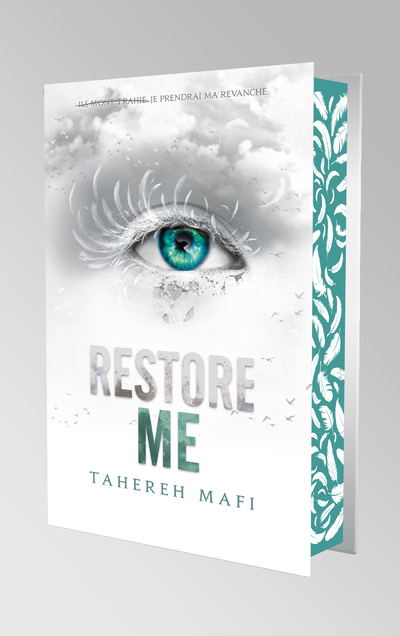 Restore me - édition collector - Tome 1 - Saison 2 de la saga Shatter Me