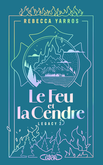 Le Feu ou la Cendre - Tome 2 de la série Legacy