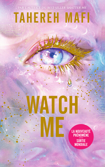 Watch Me - Édition collector - La Nouveauté phénomène - Sortie mondiale
