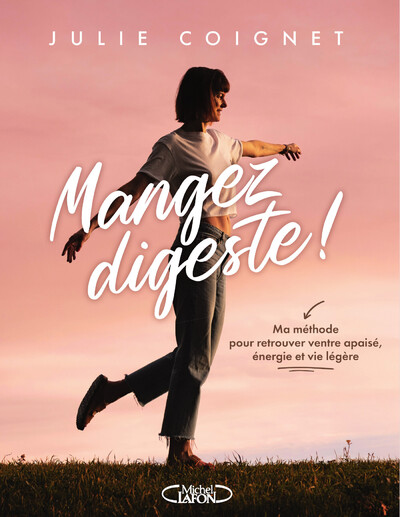 Mangez digeste !