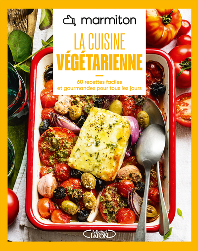 Marmiton - La cuisine végétarienne - Nouvelle édition 2026