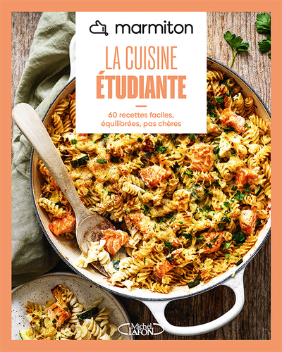 Marmiton - La cuisine étudiante - Nouvelle édition