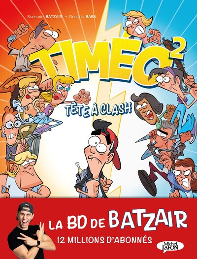Timéo - Tome 2 Tête à clash