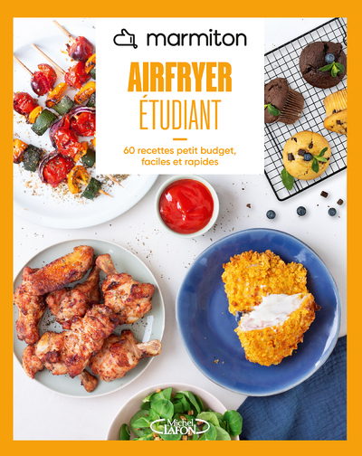 Marmiton - Airfryer étudiant - 60 recettes petit budget, faciles et rapides