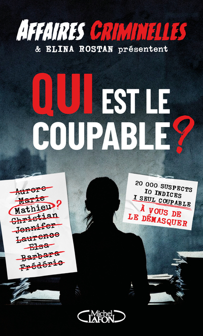 Qui est le coupable ? - L'Affaire Louise - 20 000 suspects, 10 indices, 1 seul coupable. Livre-Jeu - Nouveauté 2026