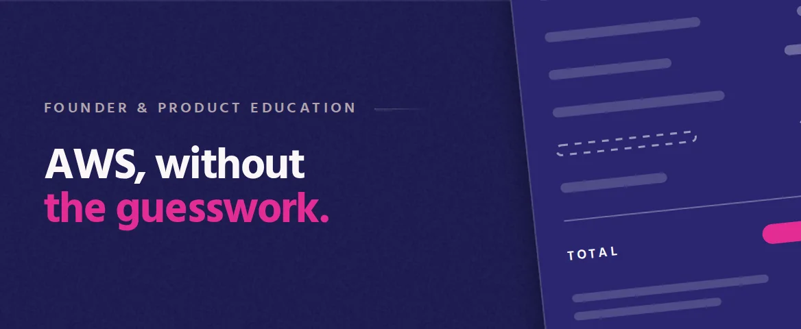 AWS, without the guesswork. Cover illustration: a tilted cost estimate with one unbudgeted line and a pink total.