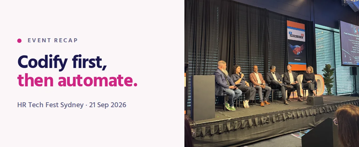 Codify first, then automate. The Harnessing Generative AI panel on stage at HR Tech Fest Sydney.