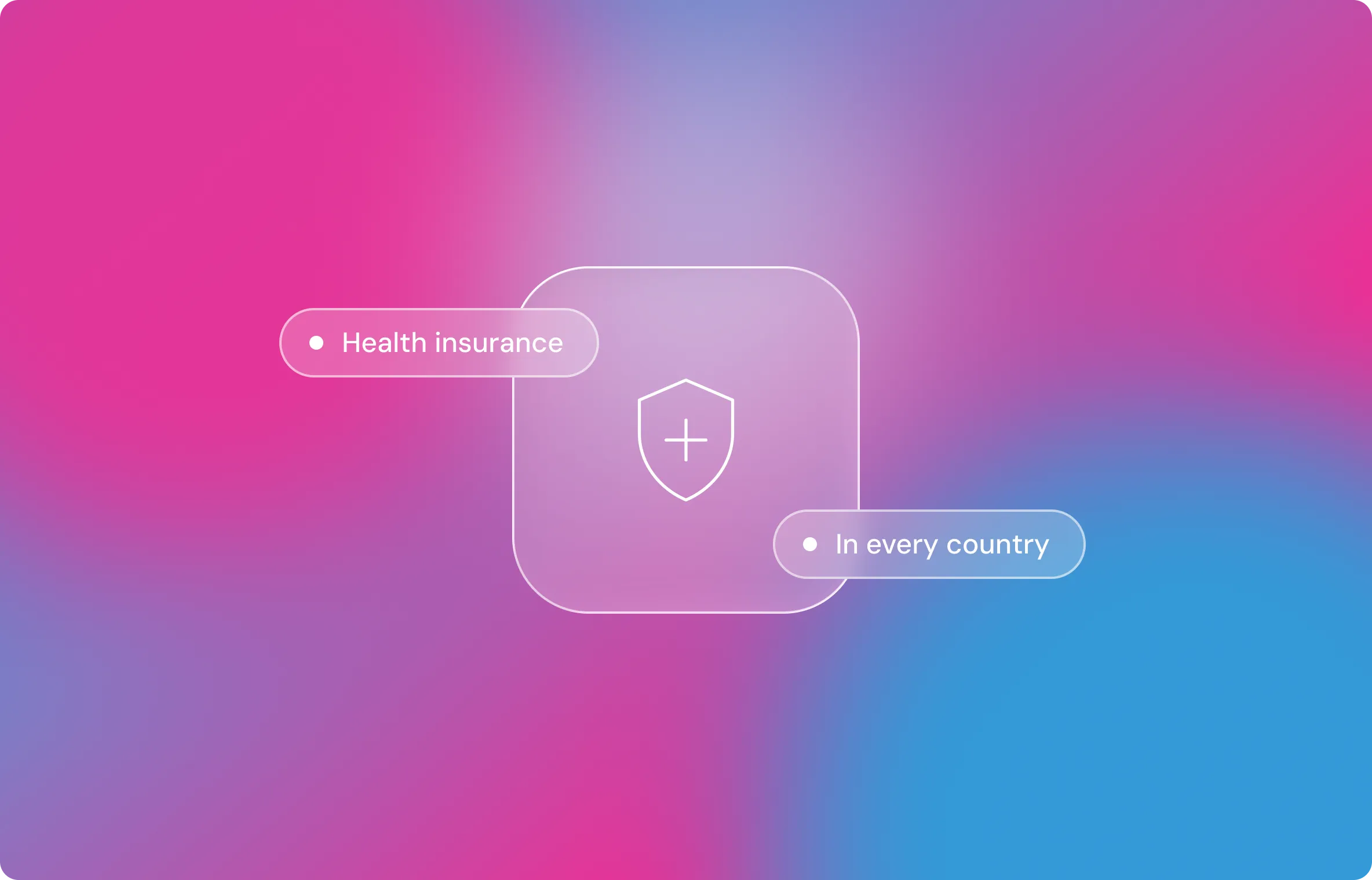 Icon of a shield with a medical cross inside, labeled 'Health insurance' and 'In every country'.