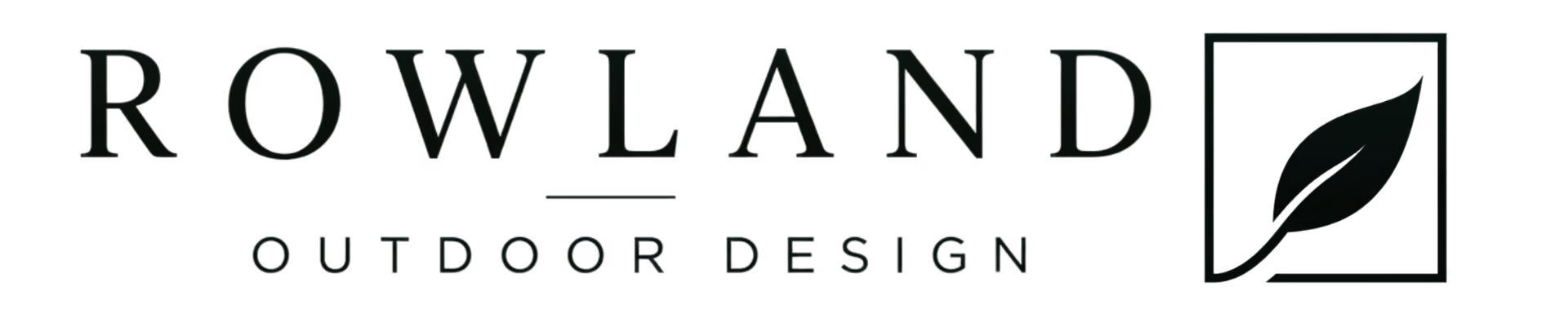 Rowland Outdoor Design logo with a single leaf inside a square outline.