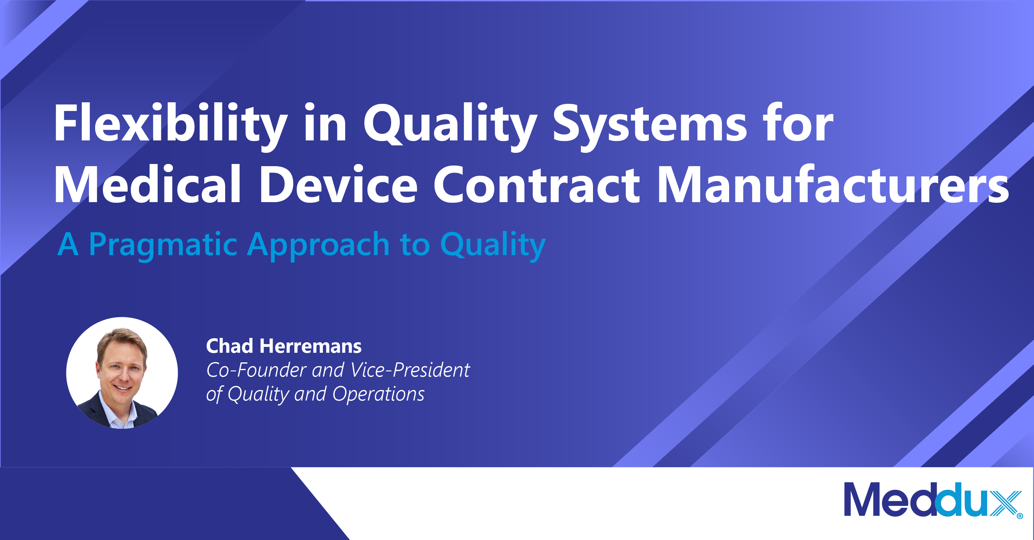 Flexibility in quality systems for medical device contract manufacturers