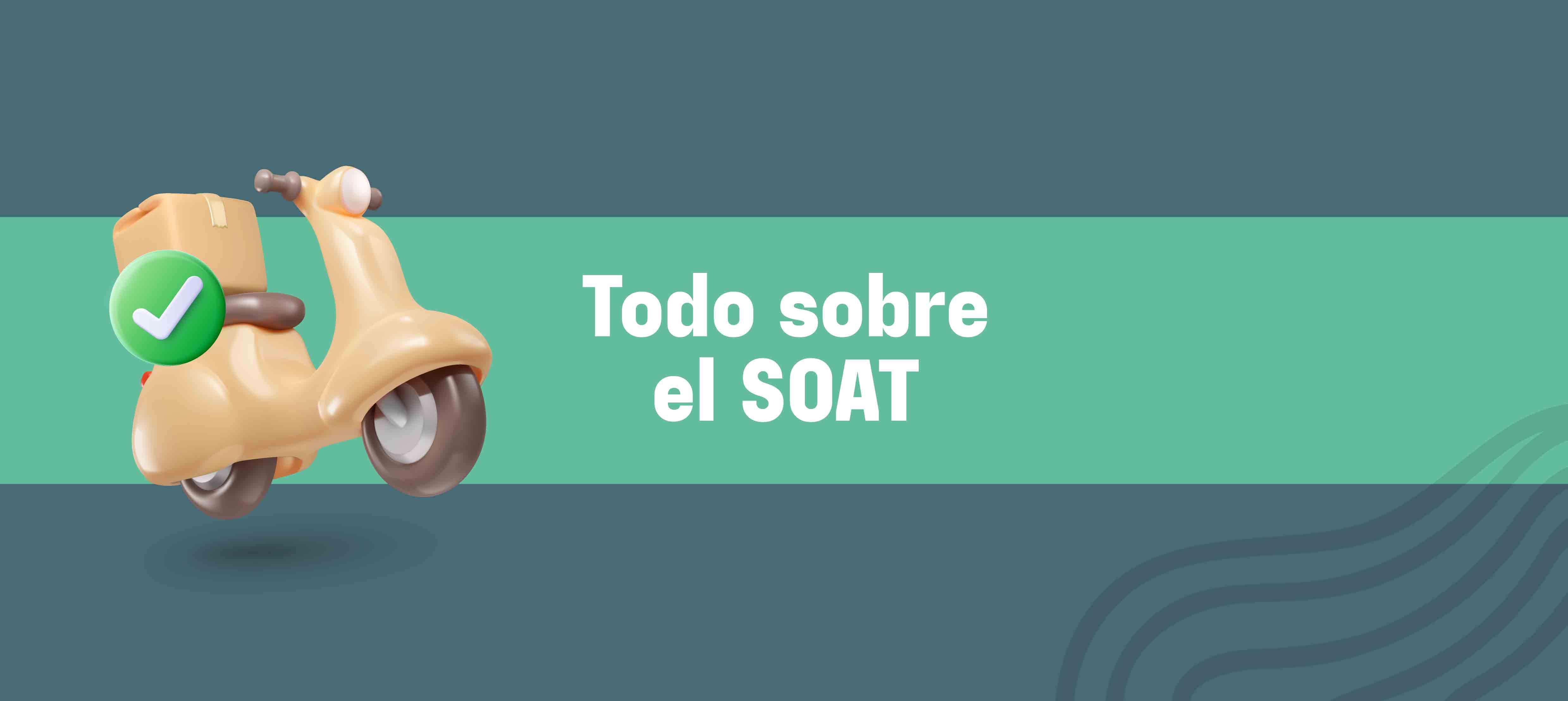 SOAT: descuento, qué es, dónde comprarlo