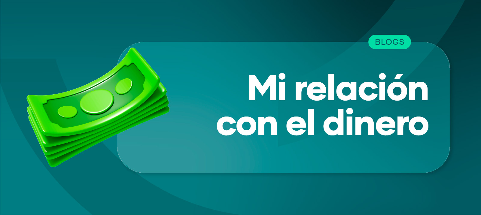 La relación del dinero con tus finanzas personales