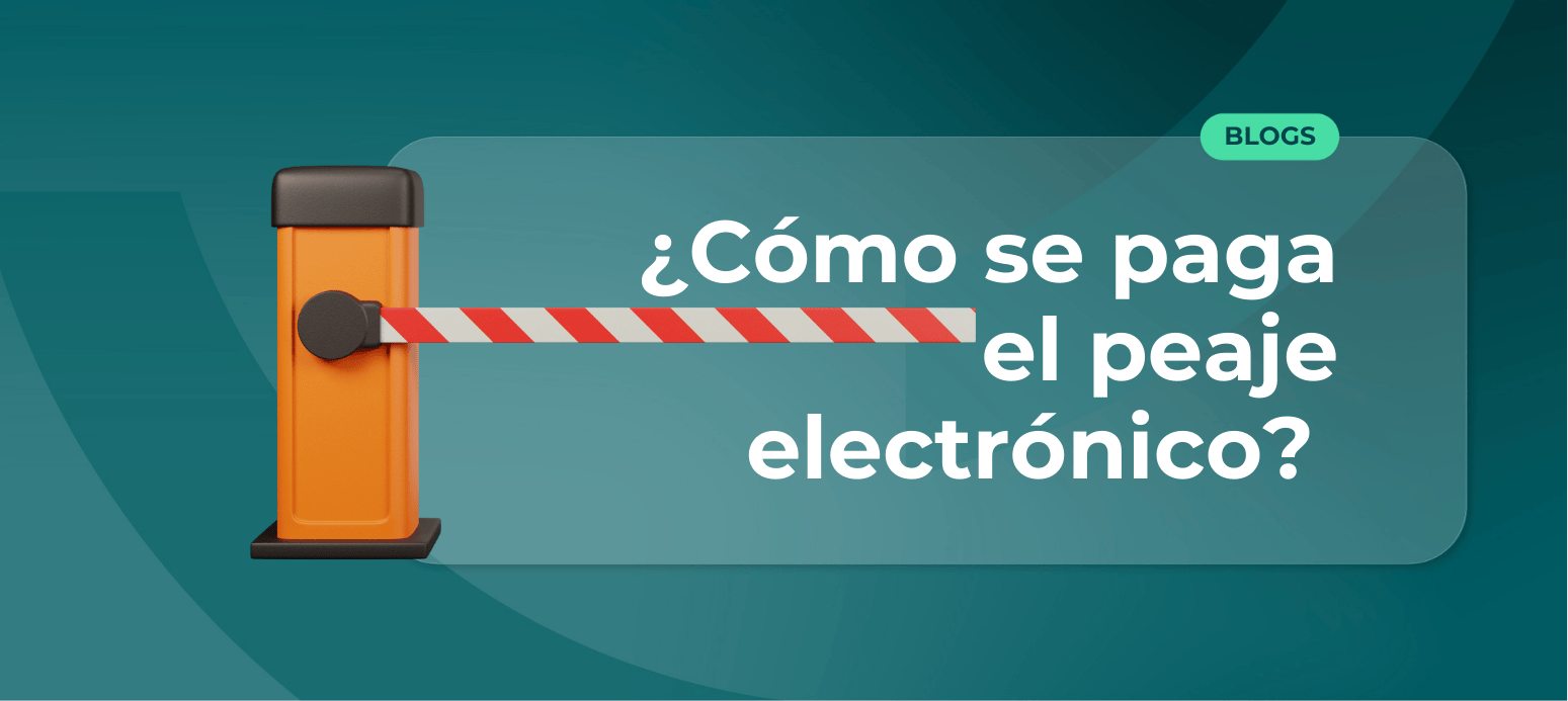 ¿Cómo se paga el peaje electrónico?