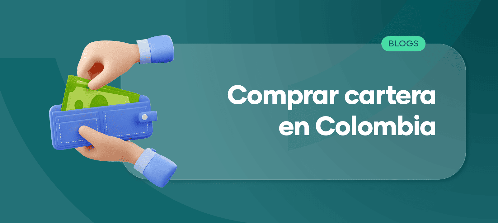 ¿Qué es la compra de cartera y cuáles son sus requisitos?