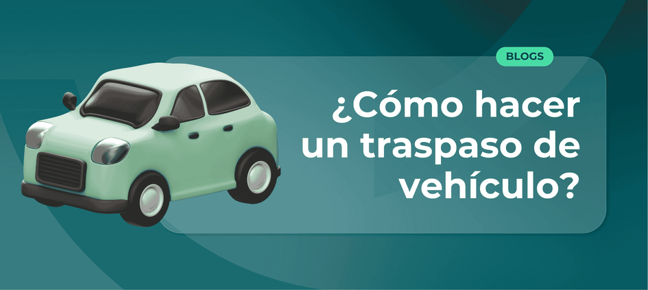 Traspaso de vehículo en Colombia: vende sin perder plata