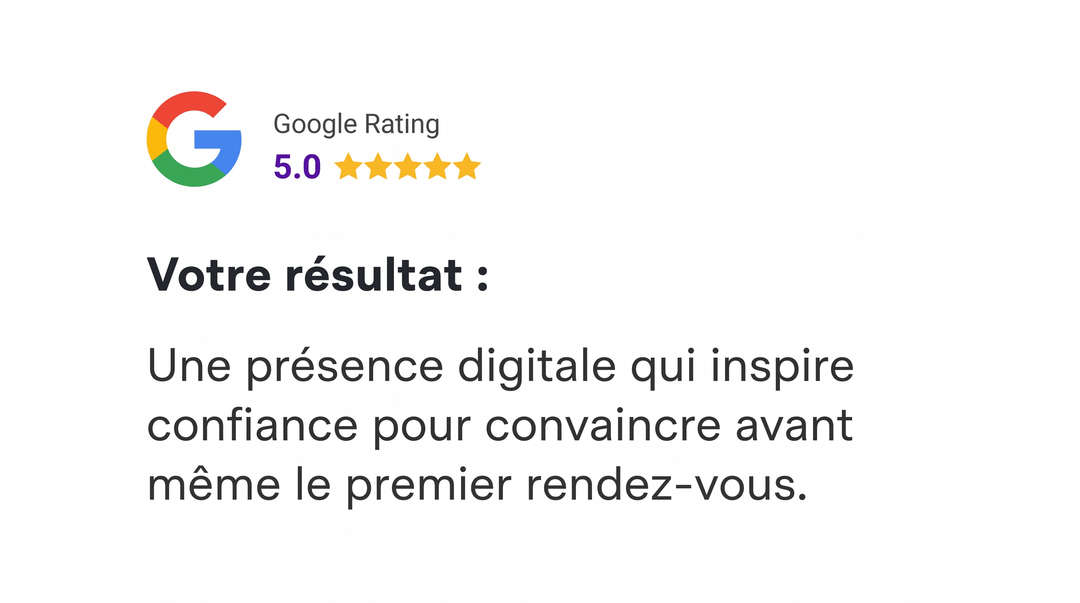 Avis Google — note 5,0, une présence digitale qui inspire confiance