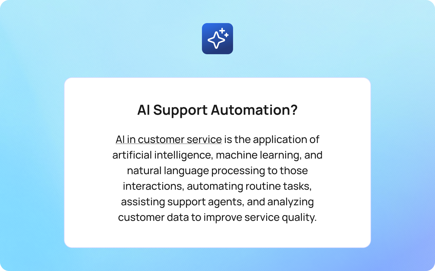 What Is AI Support Automation?