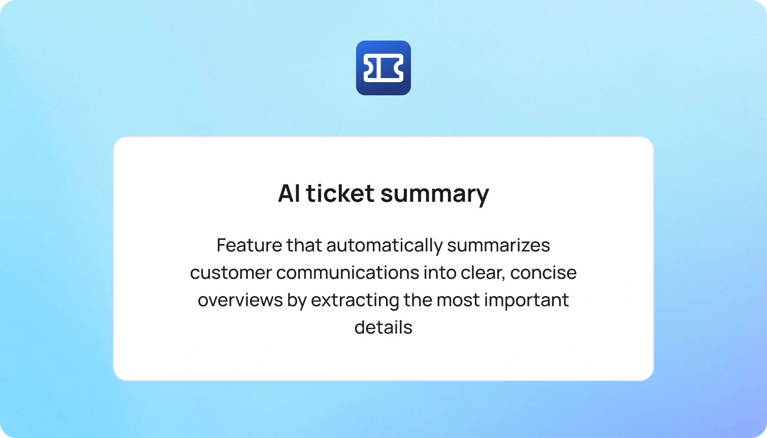 AI Ticket Summary