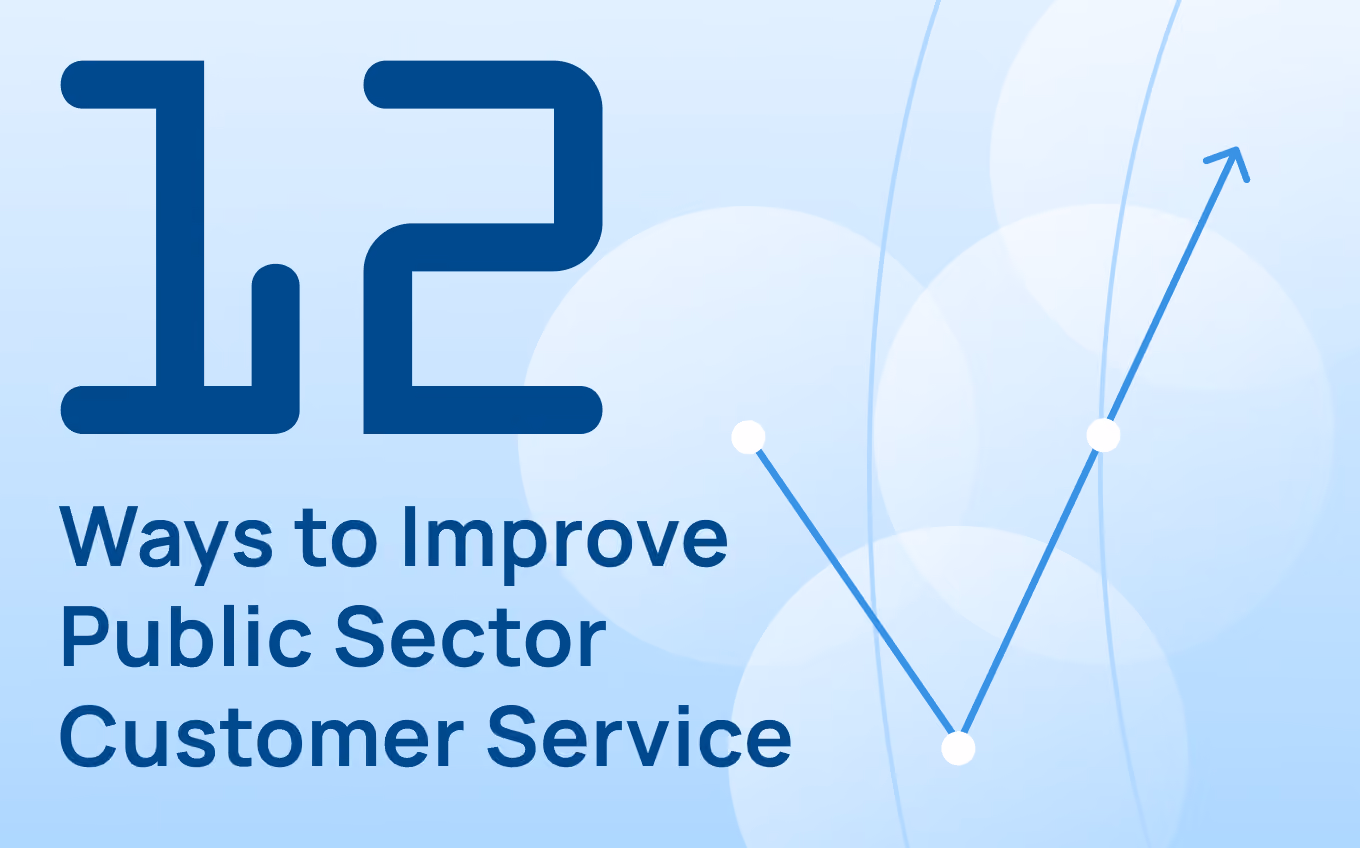 12 Ways to Improve Public Sector Customer Service in 2026