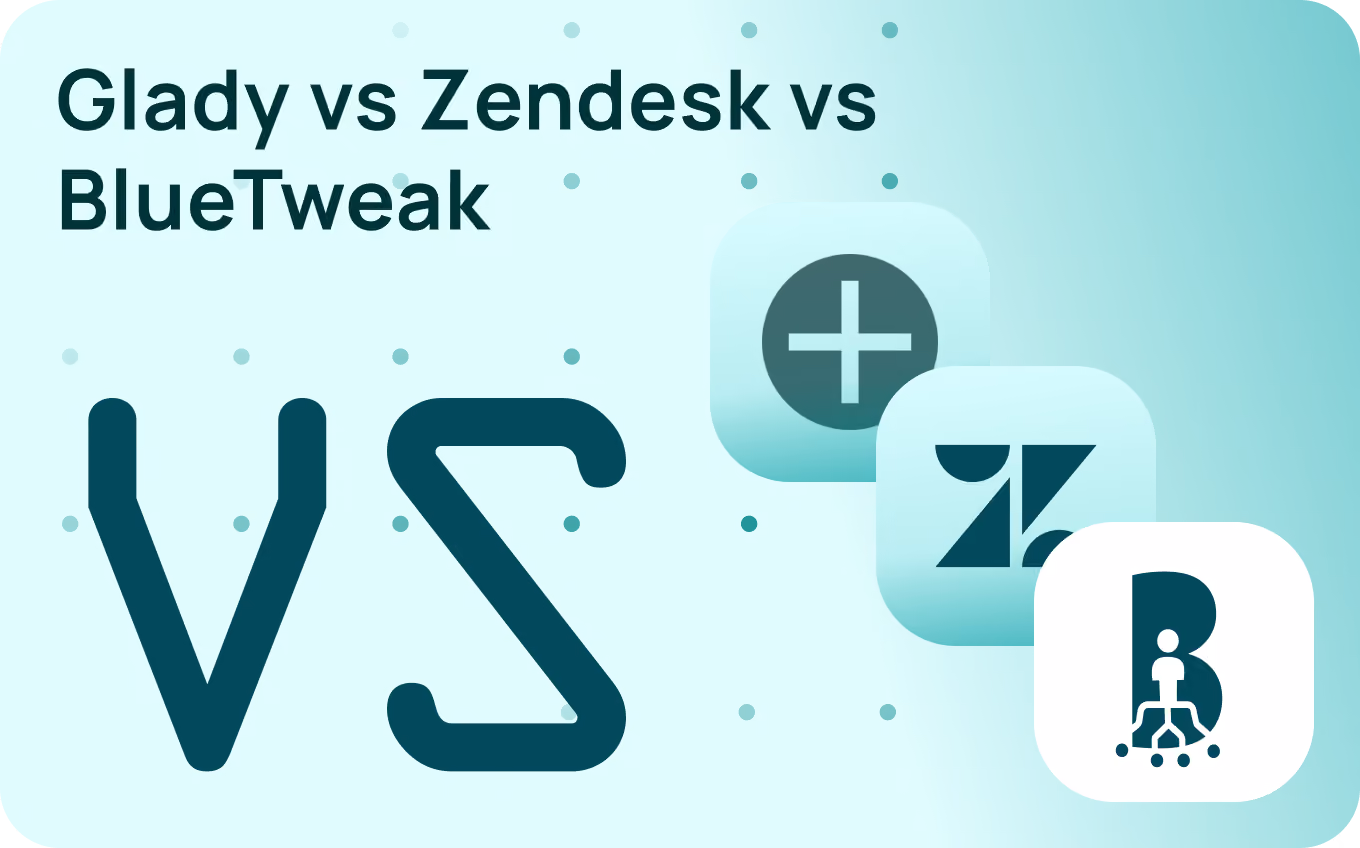 Gladly vs Zendesk vs BlueTweak: Which Support Platform Should You Choose in 2026?