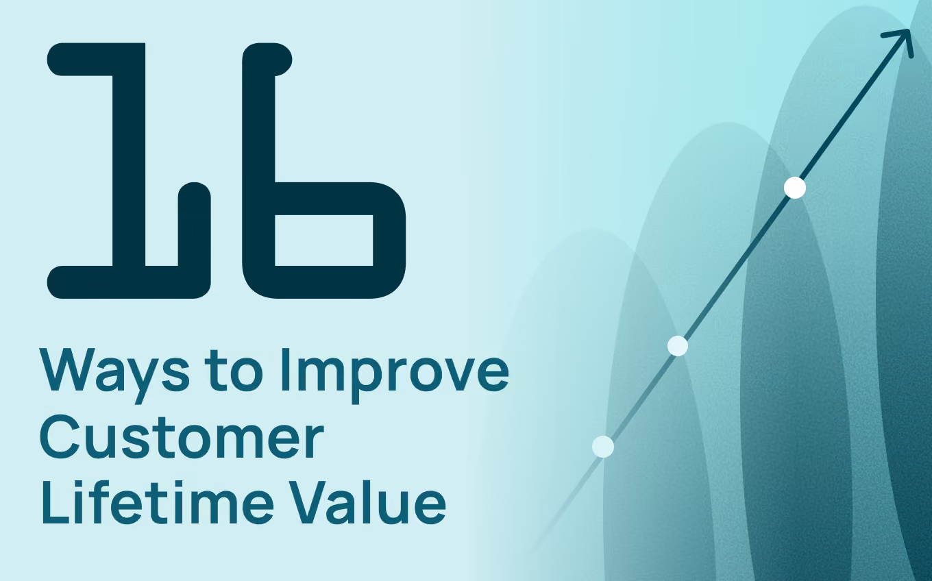 16 Ways to Improve Customer Lifetime Value (CLV) With AI (2026)