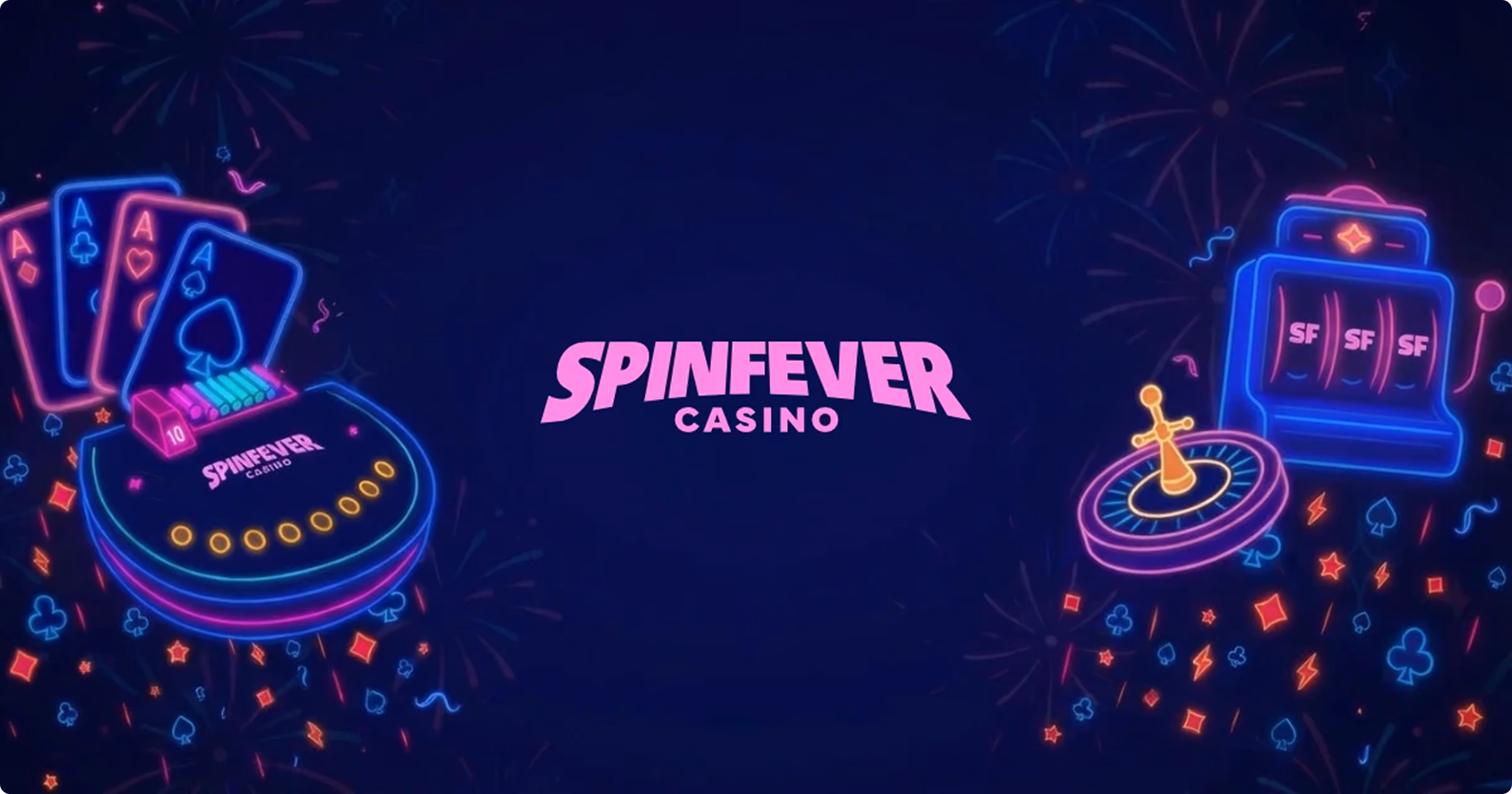 Neon-style casino elements with cards, roulette, slot machine, and Spinfever Casino logo in center.