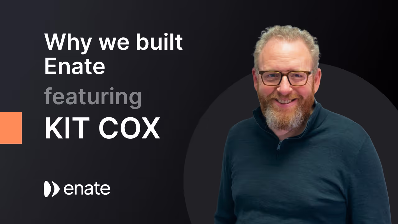 Profile picture of Kit cox, founder of Enate next to some title text