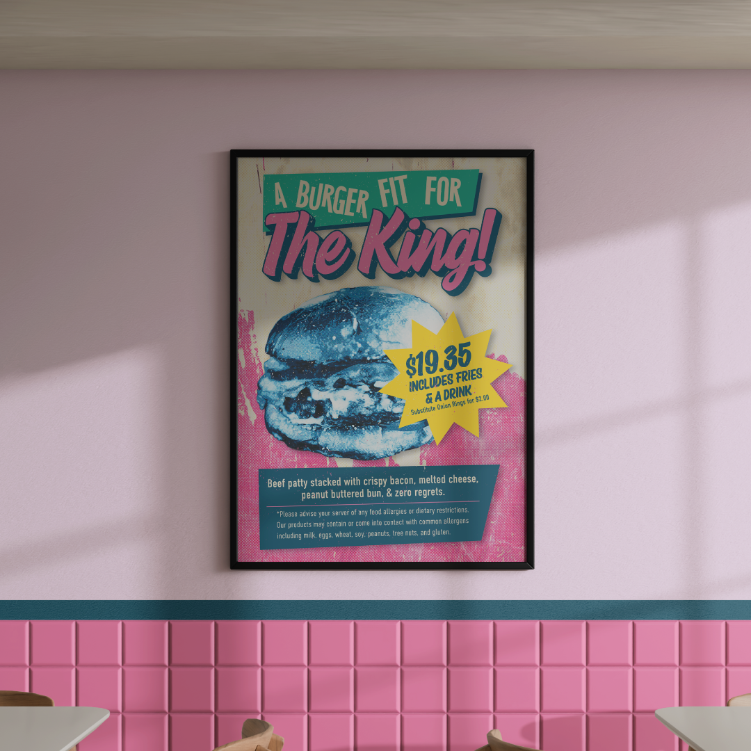 A mockup of a poster advertising the The King's burger.