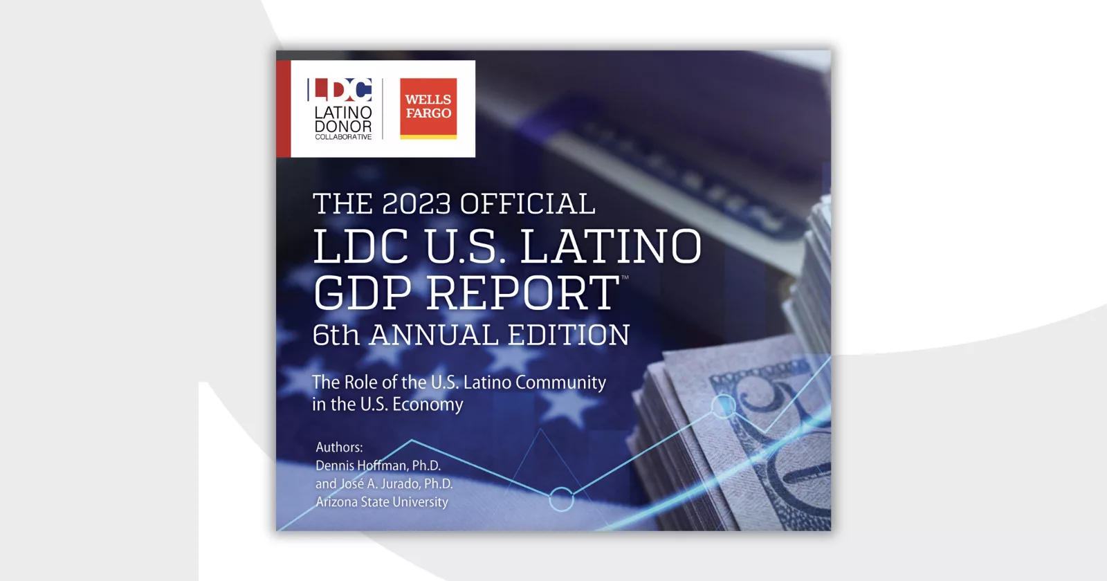Official LDC U.S. Latino GDP Report 2023 cover with currency background