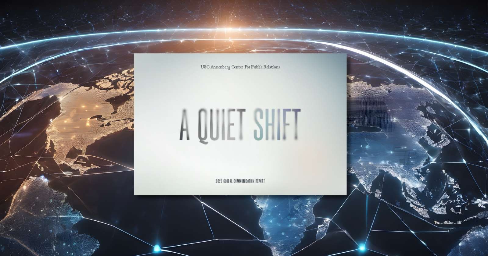 USC Annenberg Global Communication Report 2026
