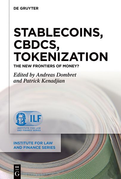Cover of Stablecoins, CBDCs, Tokenization