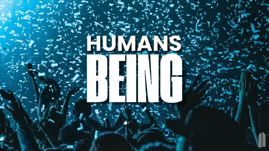 Cover artwork for the Humans Being sermon series at The Sanctuary.