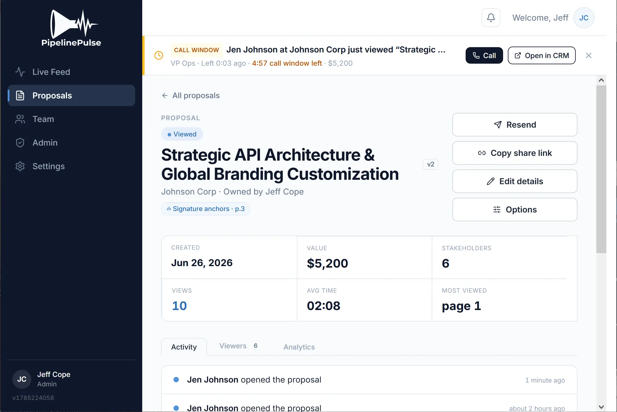 A PipelinePulse call-window banner: Jen Johnson at Johnson Corp just viewed the proposal, 4 minutes 57 seconds of call window left, with Call and Open in CRM buttons