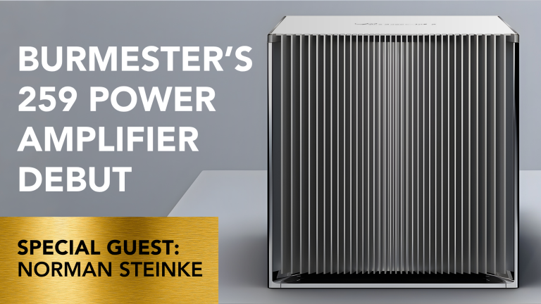Burmester’s 259 Power Amplifier Debut