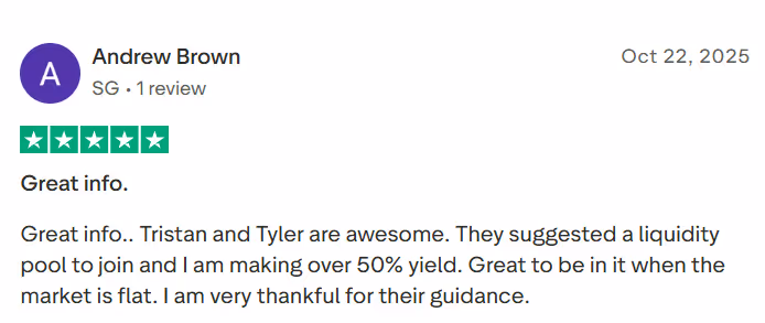 5-star Trustpilot review from Andrew Brown: over 50% yield from a liquidity pool suggested by Tristan and Tyler