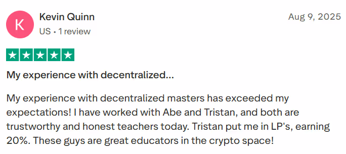 5-star Trustpilot review from Kevin Quinn: praises Abe and Tristan as trustworthy teachers, earning 20% via liquidity pools