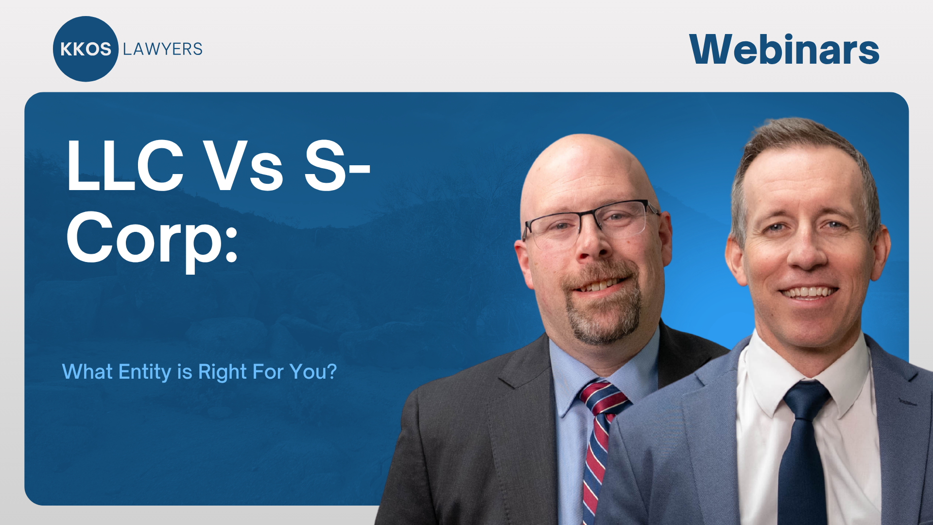 LLC Vs. S-Corp: What Entity is Right For You?