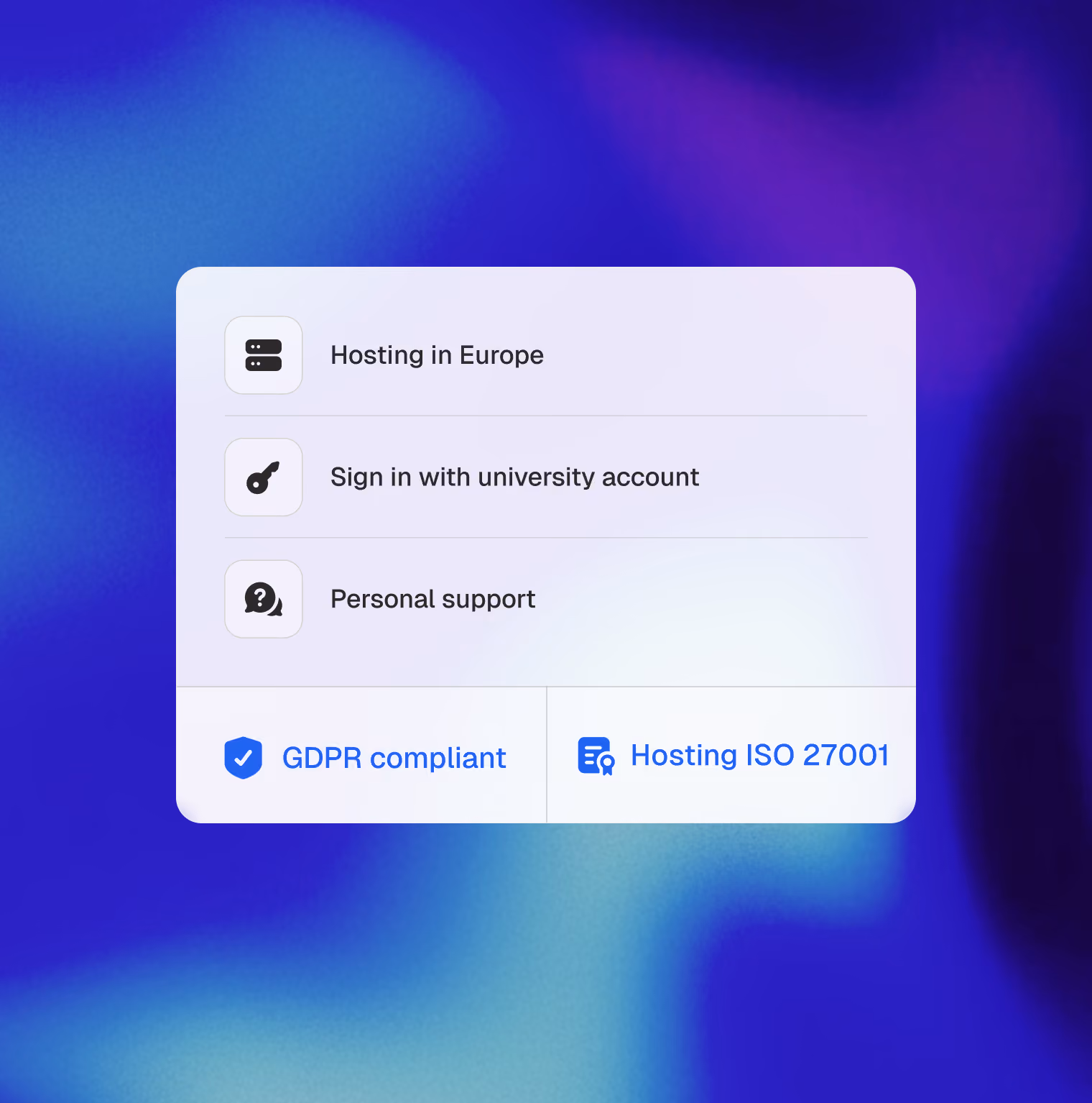 Rely on European hosting, SSO, and personal support