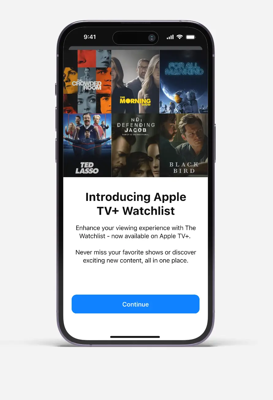 iPhone screen showing Apple TV+ Watchlist intro with show posters and a blue Continue button.