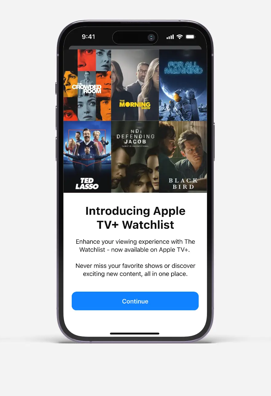 iPhone screen showing Apple TV+ Watchlist intro with show thumbnails and a blue Continue button.