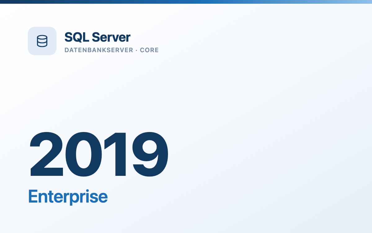 SQL Server 2019 Enterprise - gebrauchte Core-Lizenz (2-Core-Pack)