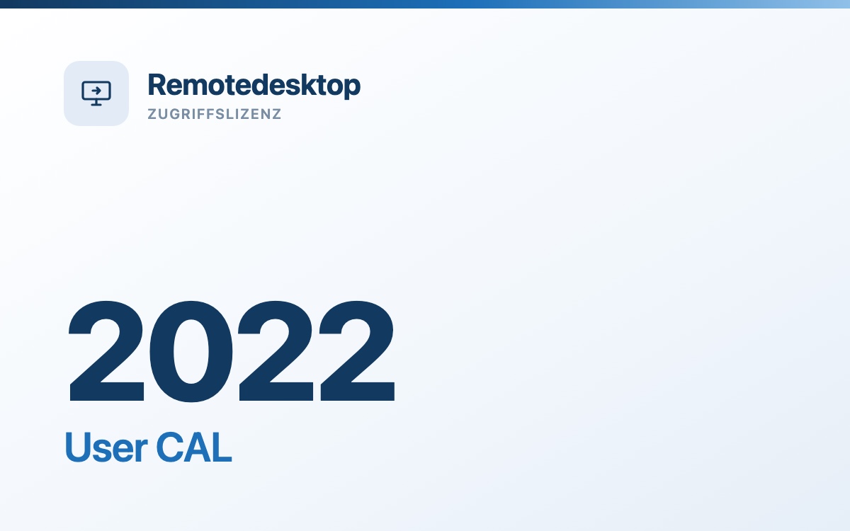 RDS 2022 User CAL - gebrauchte Remotedesktop-Zugriffslizenz