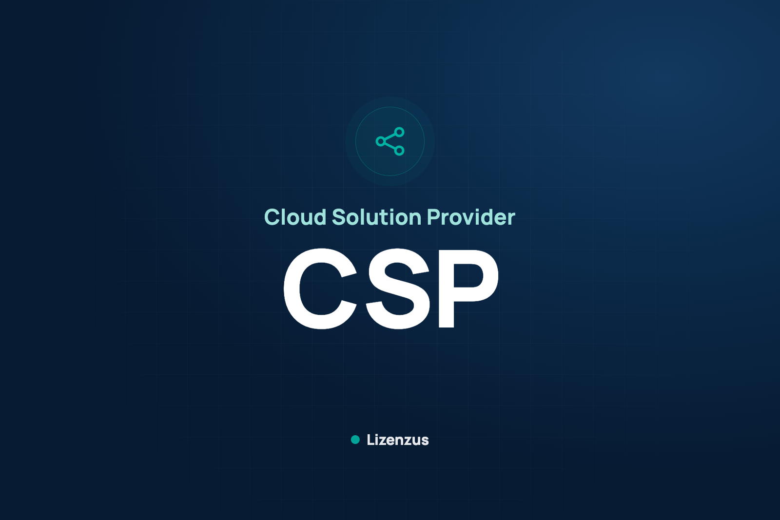 CSP License Explained: Subscription, Perpetual License and Resale