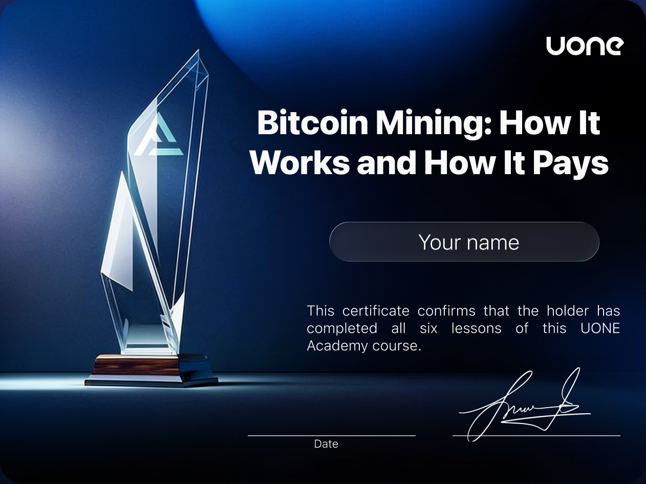 Sample UONE Academy certificate of completion for Bitcoin Mining: How It Works and How It Pays