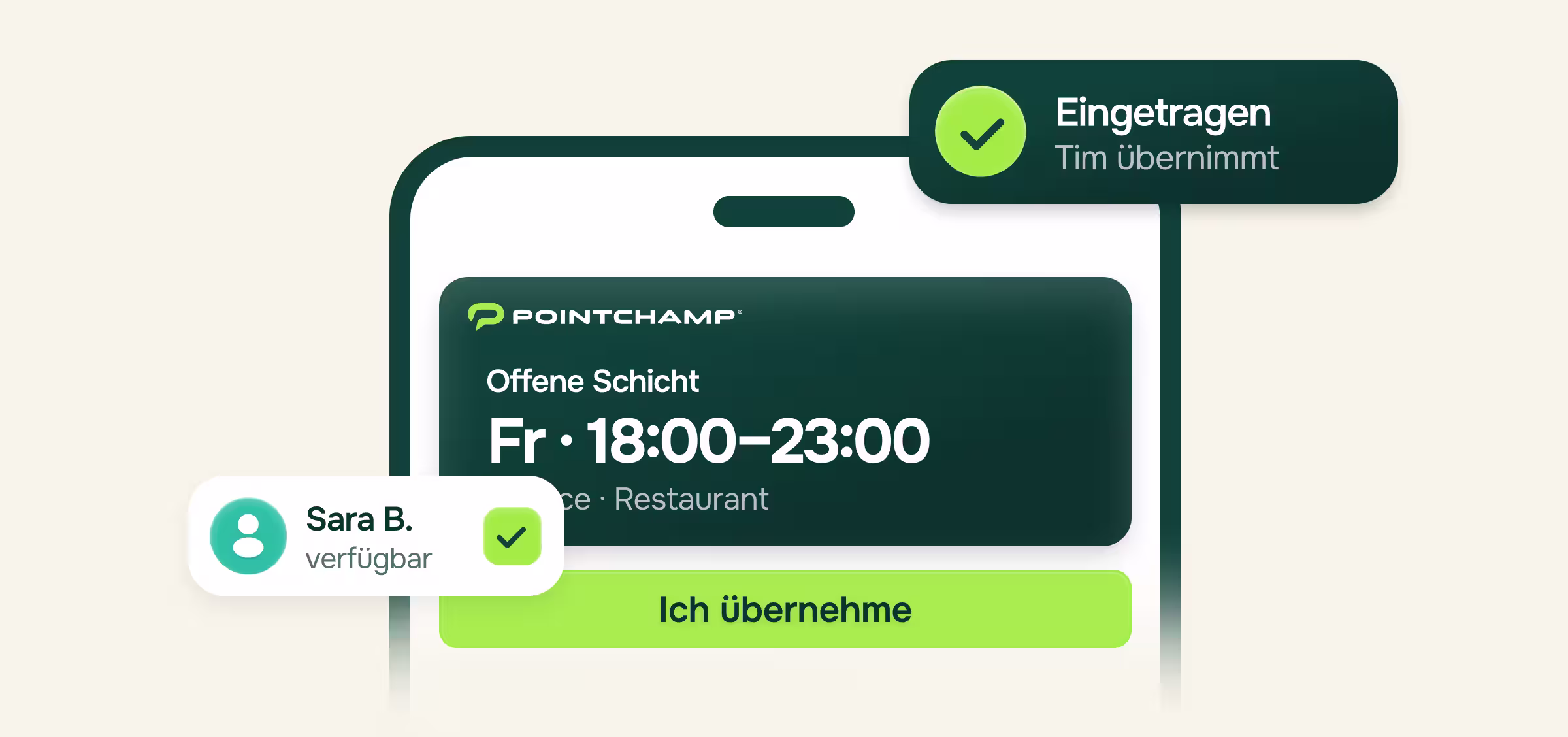 Illustration eines Smartphones mit einer offenen Schicht: Freitag 18:00–23:00, Service im Restaurant, mit Button Ich übernehme. Eingeblendete Hinweise: Sara B. verfügbar sowie Eingetragen, Tim übernimmt.