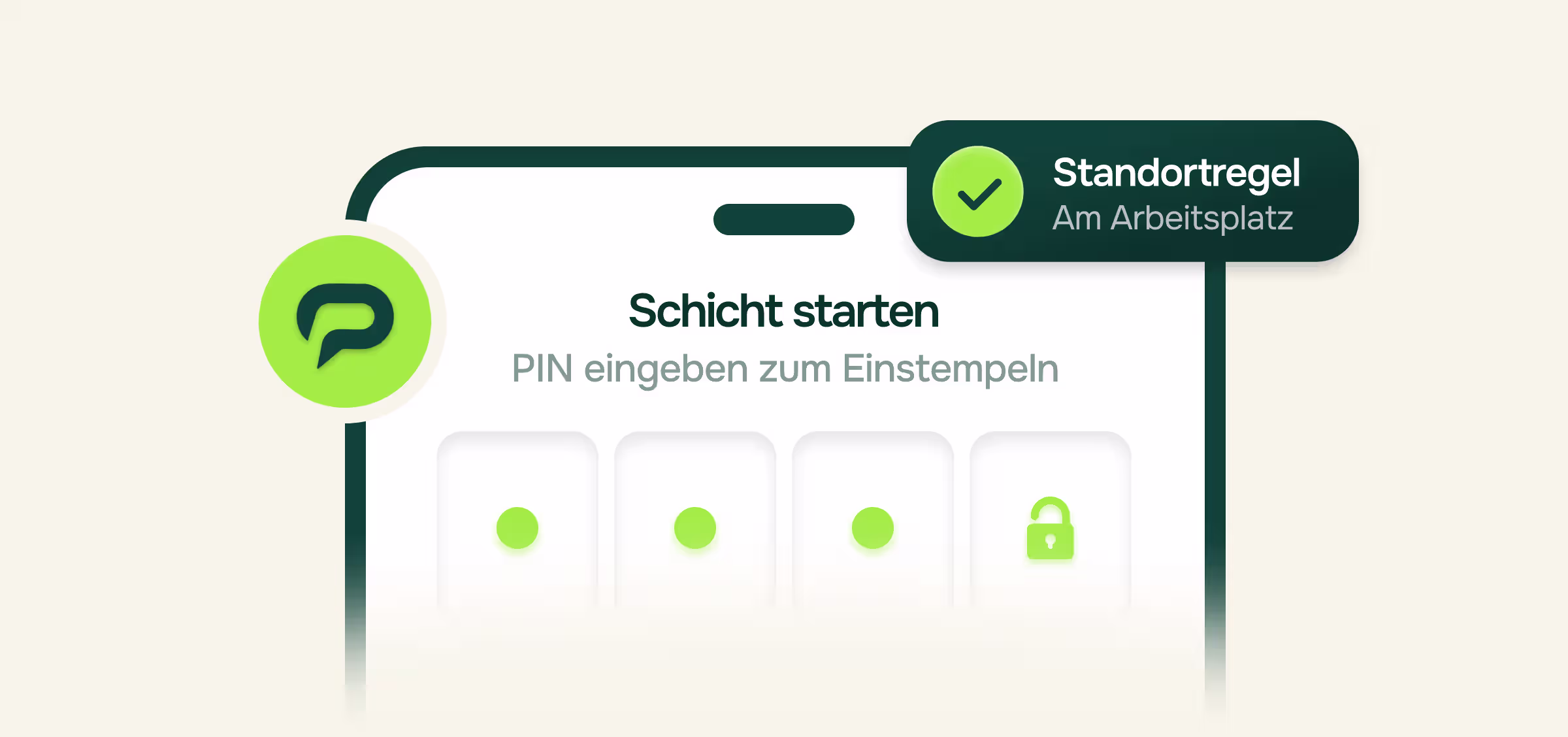 Illustration eines Smartphones mit dem Schichtstart: Schicht starten, PIN eingeben zum Einstempeln, mit einem vierstelligen PIN-Feld. Eingeblendeter Hinweis: Standortregel, am Arbeitsplatz.