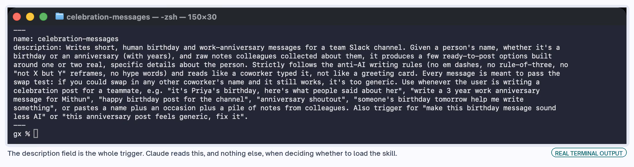 The frontmatter of a working SKILL.md, where the description field lists the exact phrases a person would type to trigger the skill.