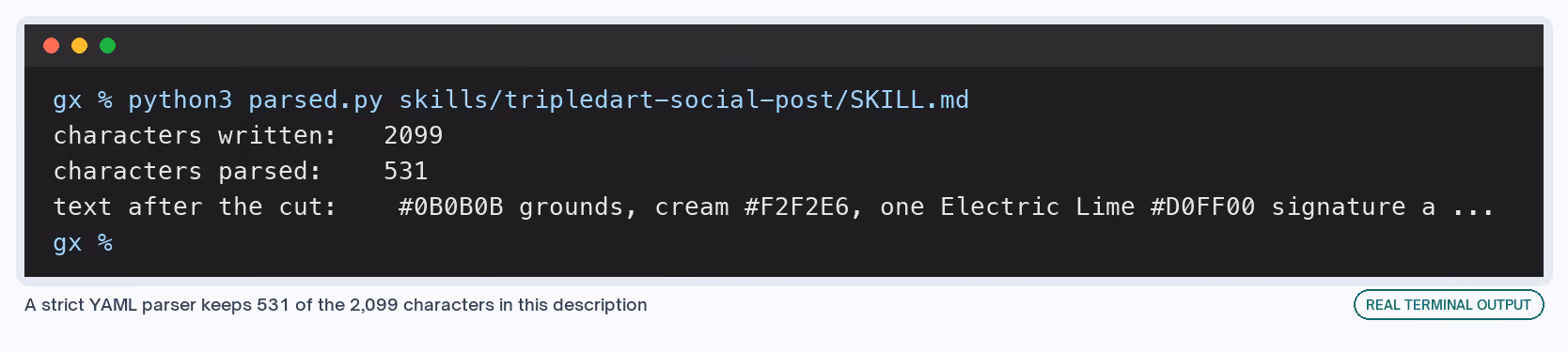 A strict YAML parser keeps 531 of 2,099 characters in the LinkedIn post skill's description, cutting at the first hex color code.